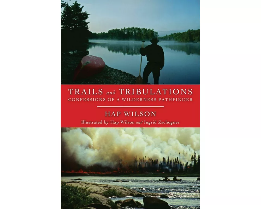 Trails and Tribulations