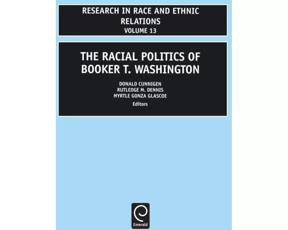Racial Politics of Booker T. Washington