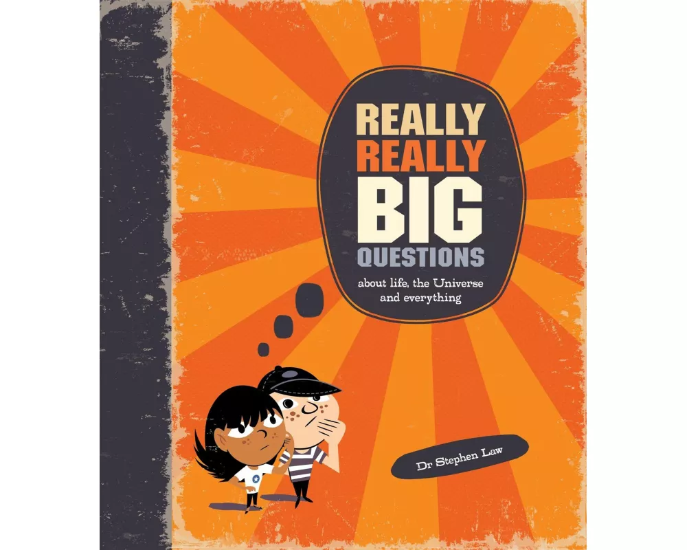 Really Really Big Questions