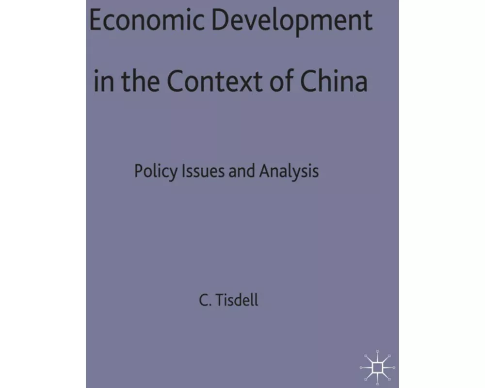 Economic Development in the Context of China