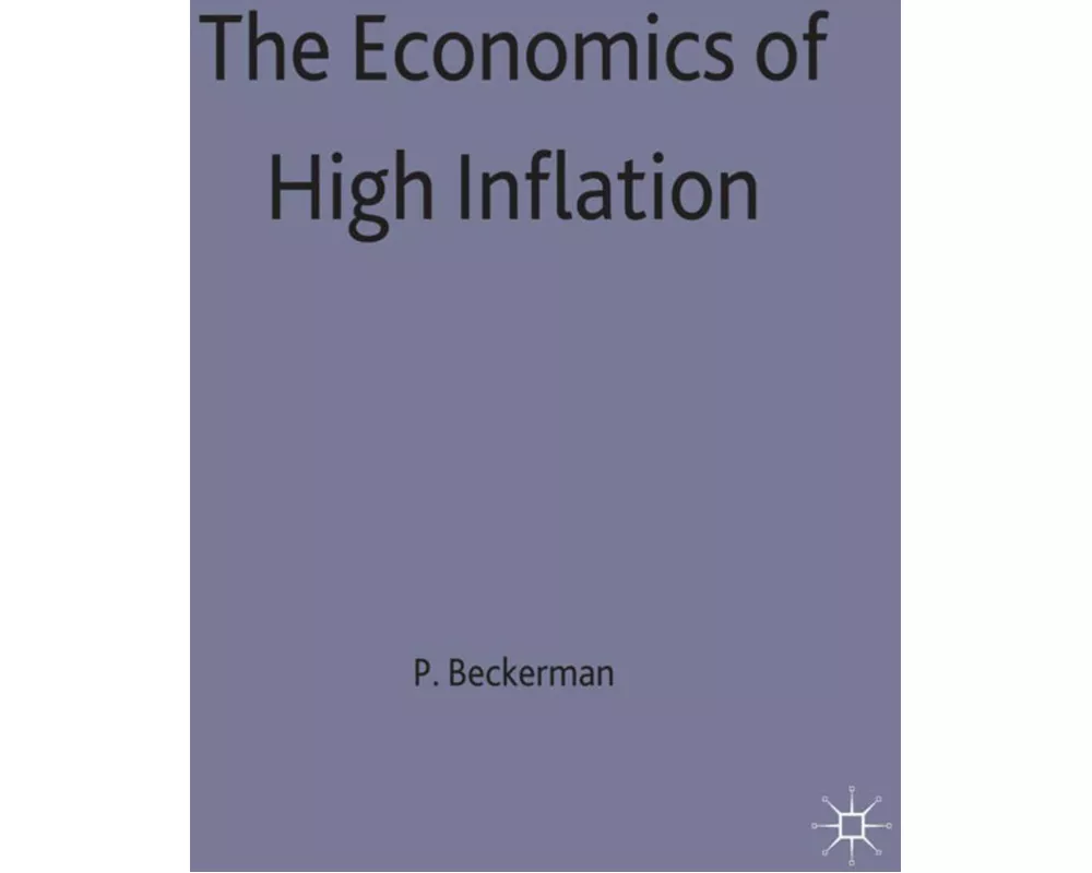 Economics of High Inflation