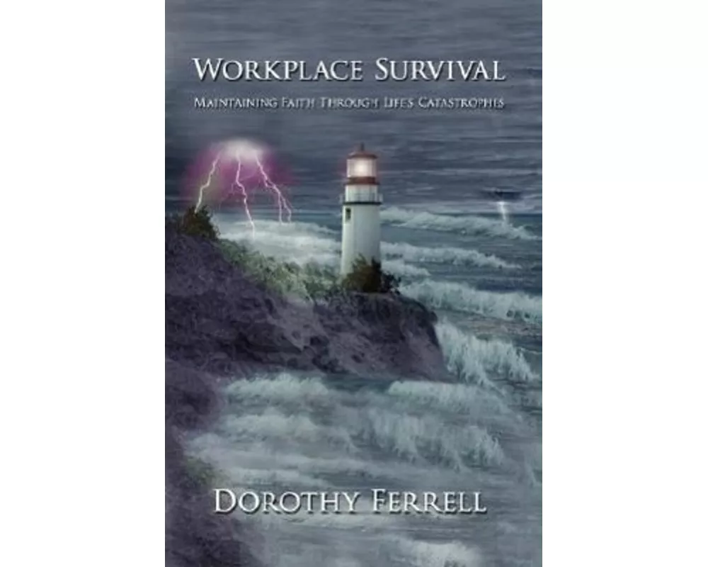 Workplace Survival