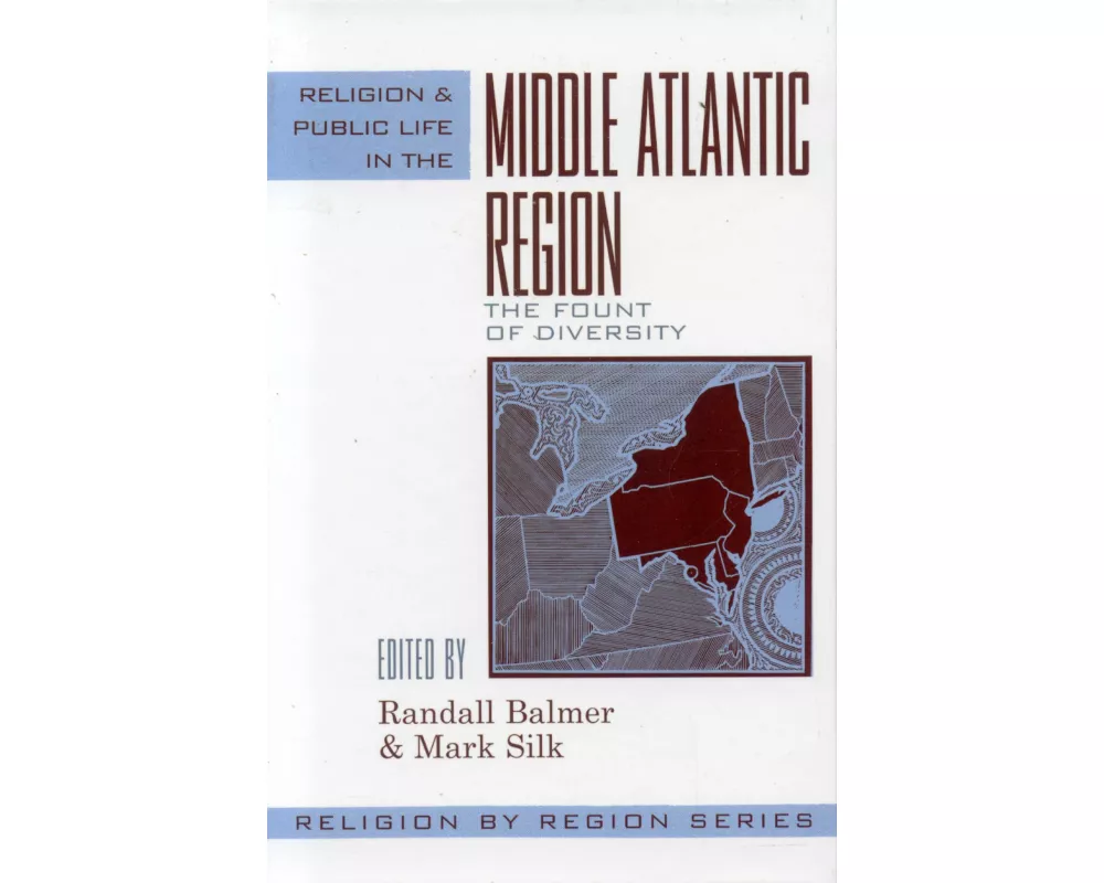 Religion and Public Life in the Middle Atlantic Region