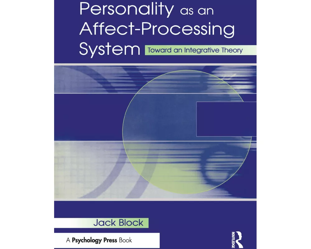 Personality as an Affect-processing System