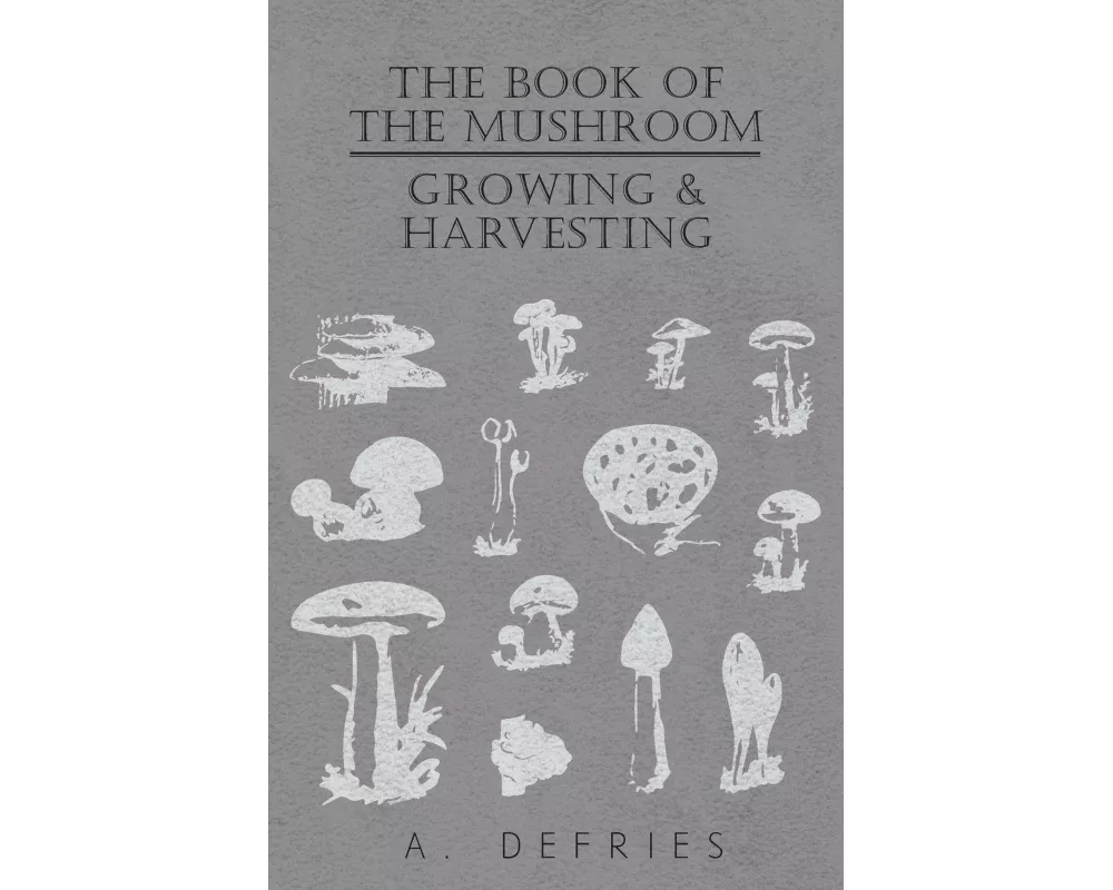 The Book of the Mushroom