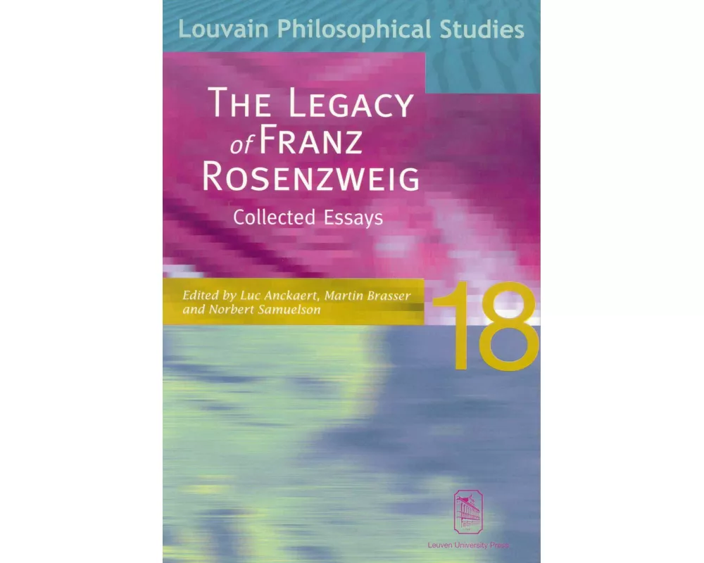 The Legacy of Franz Rosenzweig