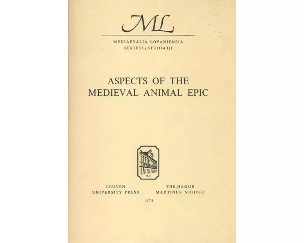 Aspects of the Medieval Animal Epic