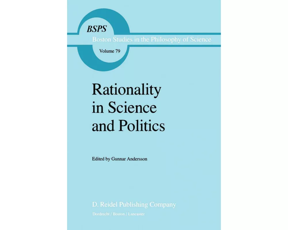 Rationality in Science and Politics