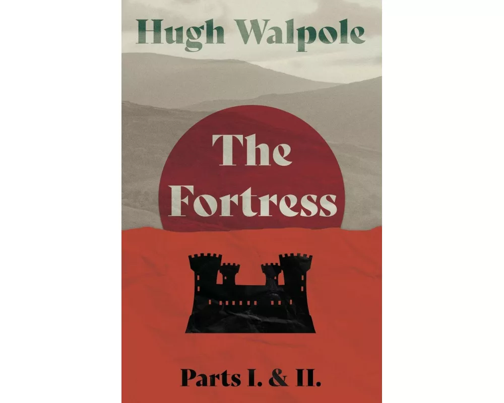 The Fortress - Parts I. & II