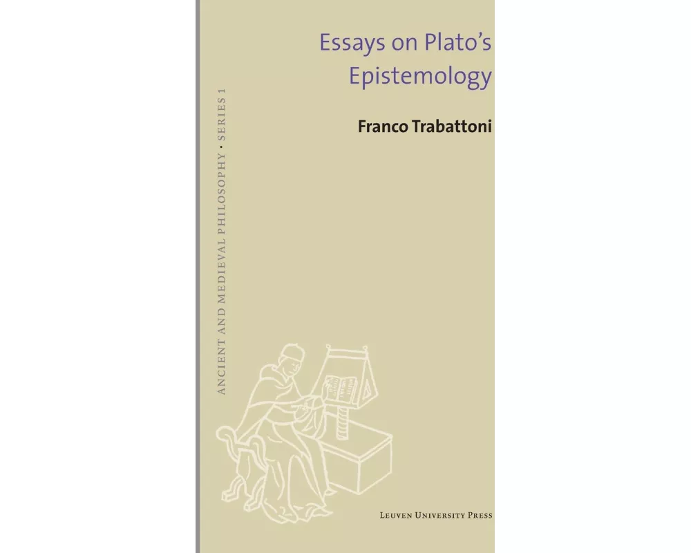 Essays on Plato's Epistemology