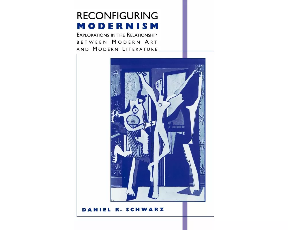 Reconfiguring Modernism