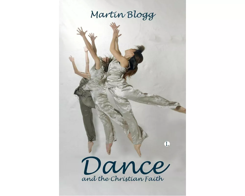 Dance and the Christian Faith