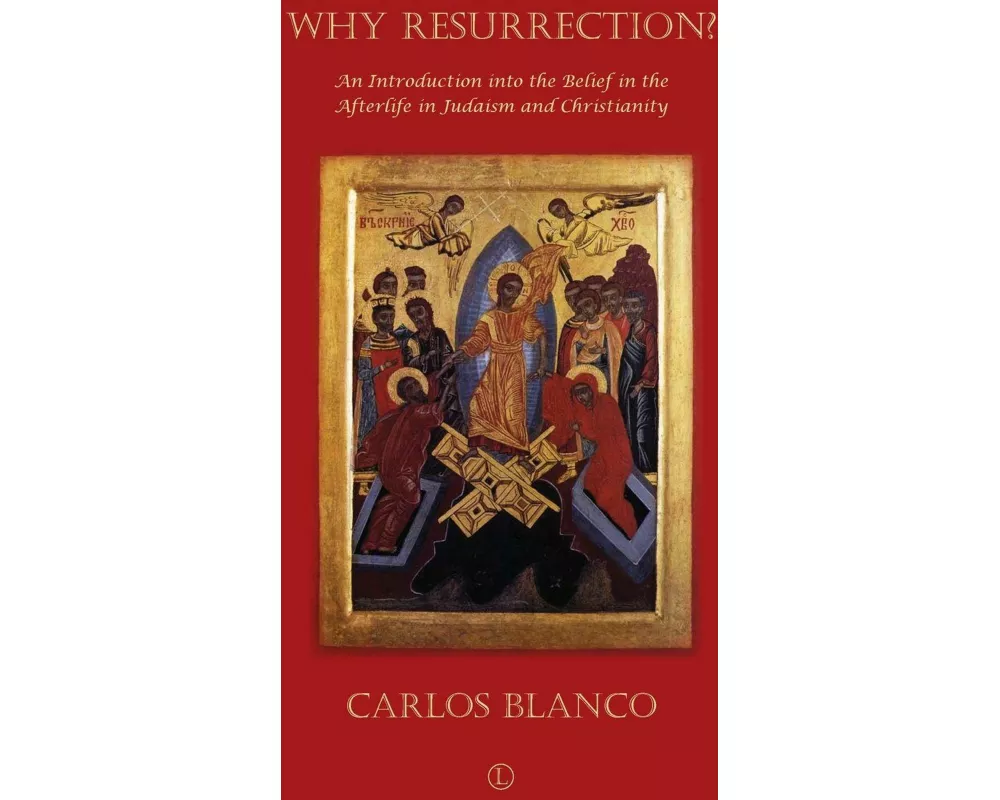 Why Resurrection