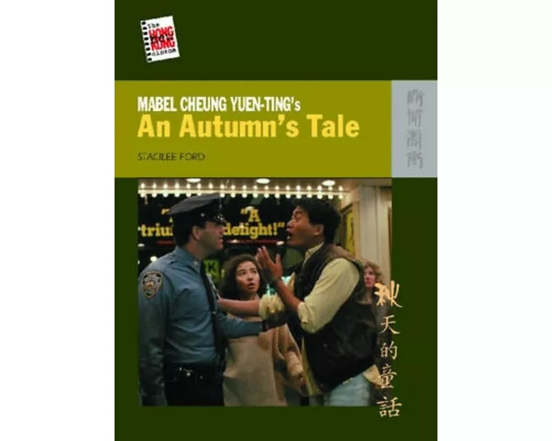 Mabel Cheung Yuen-Ting's an Autumn's Tale