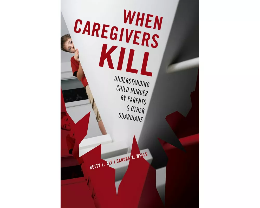 When Caregivers Kill