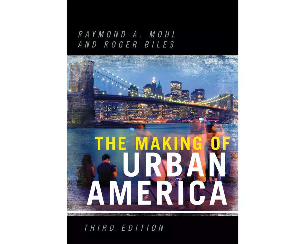 The Making of Urban America