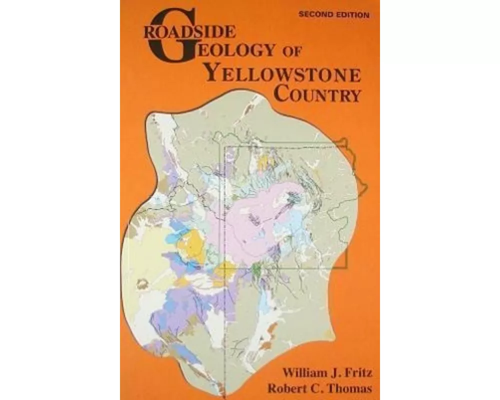 Roadside Geology of Yellowstone Country