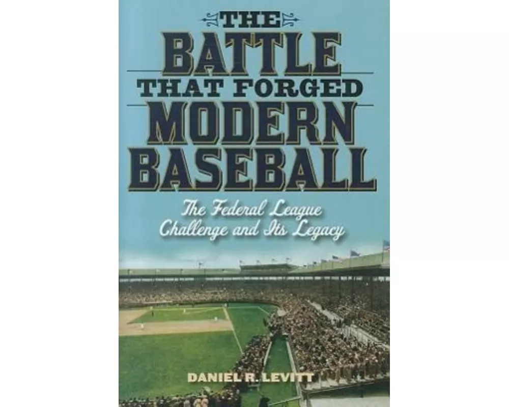 The Battle That Forged Modern Baseball