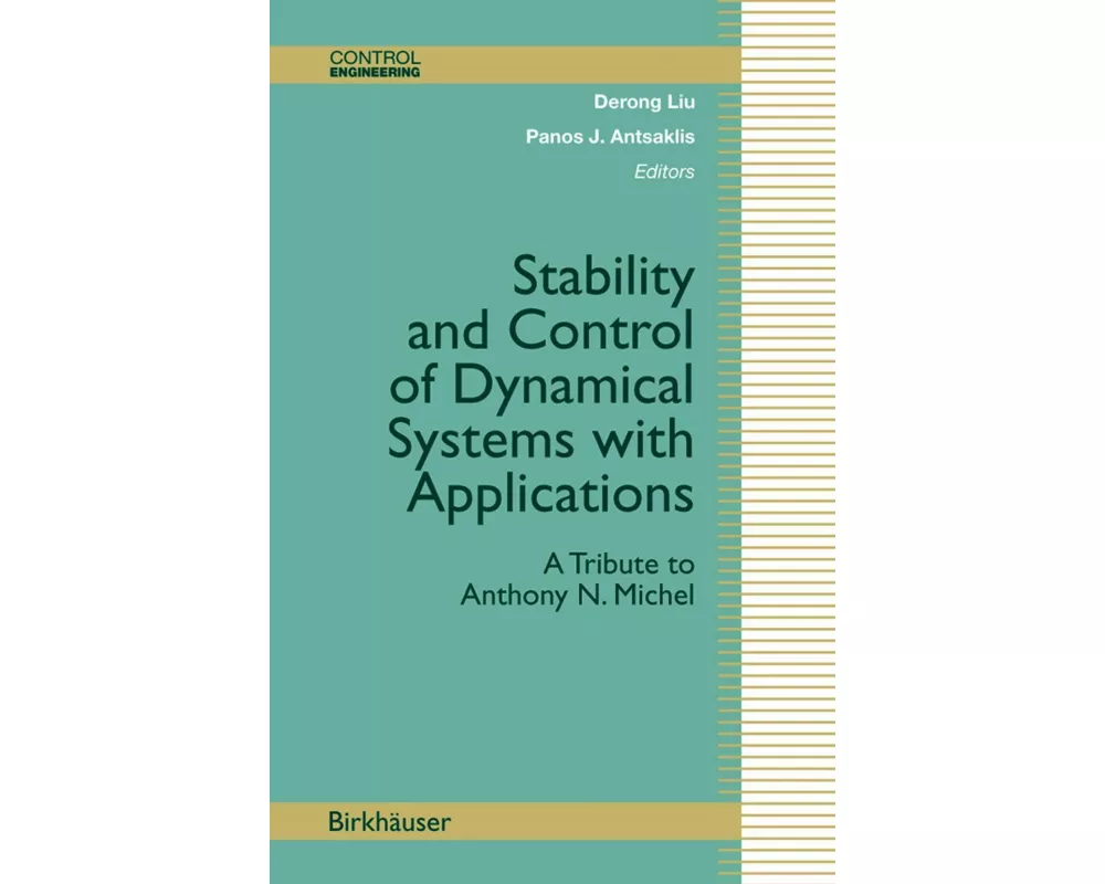 Stability and Control of Dynamical Systems with Applications