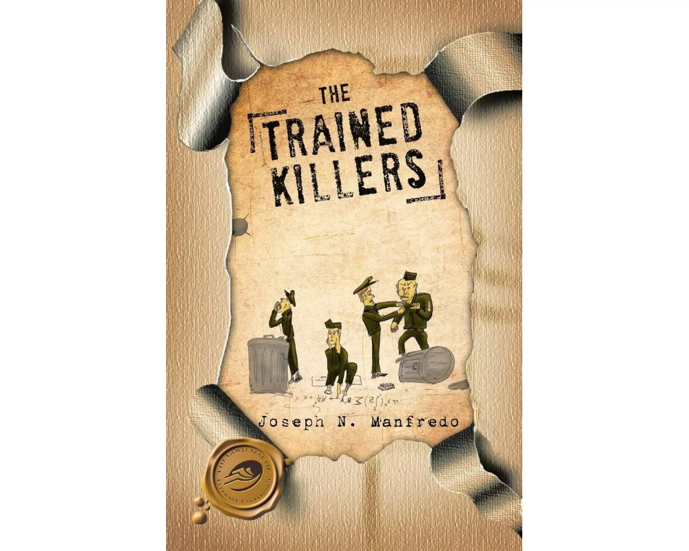 The Trained Killers