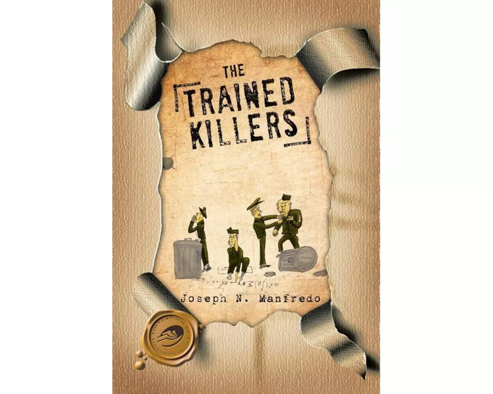 The Trained Killers