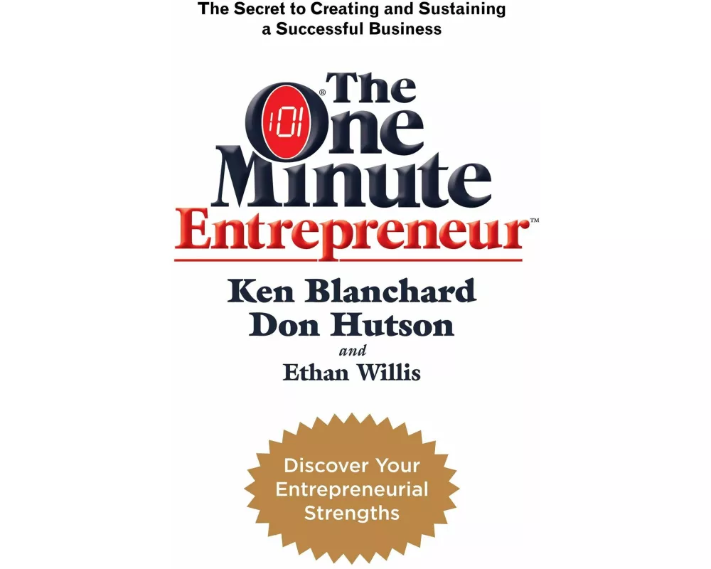 The One Minute Entrepreneur