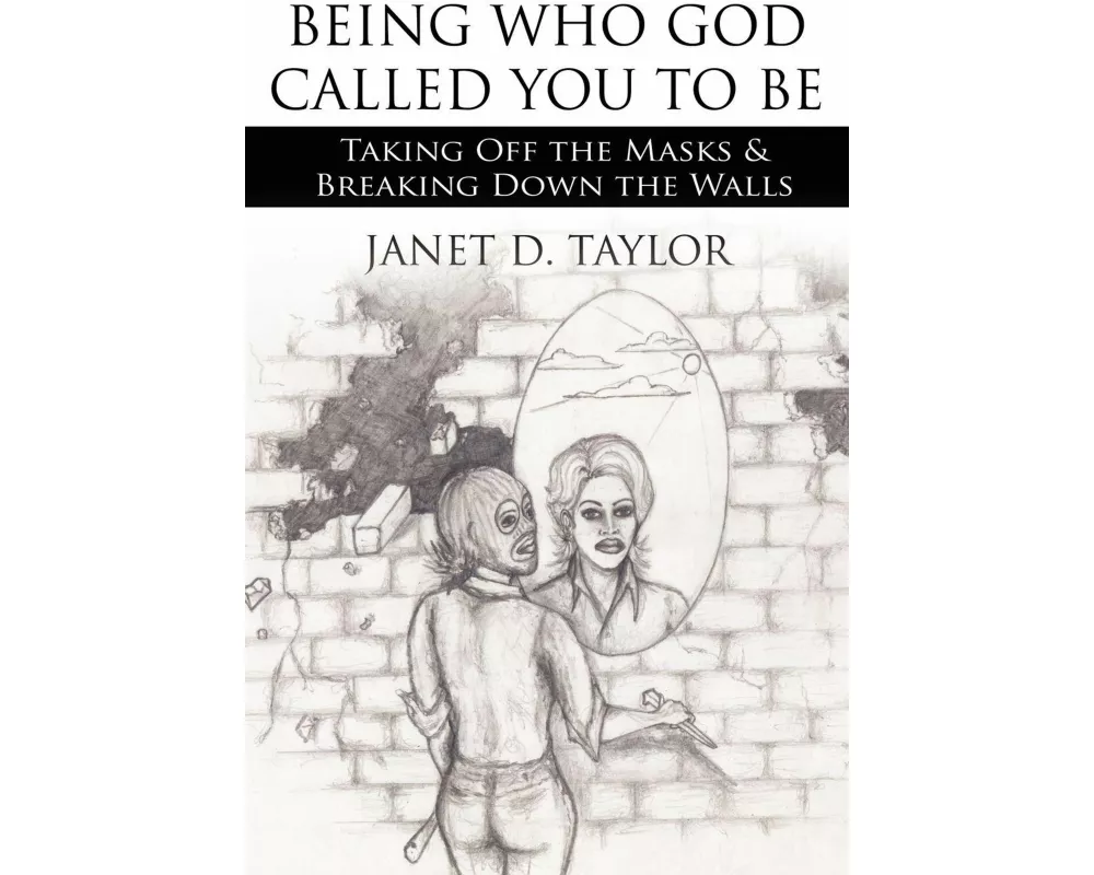 Being Who God Called You To Be