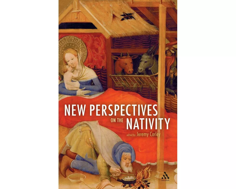 New Perspectives on the Nativity