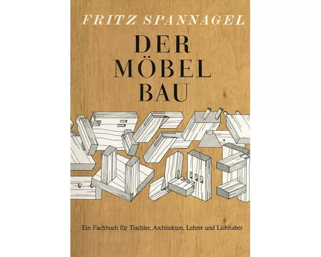 Der Möbelbau
