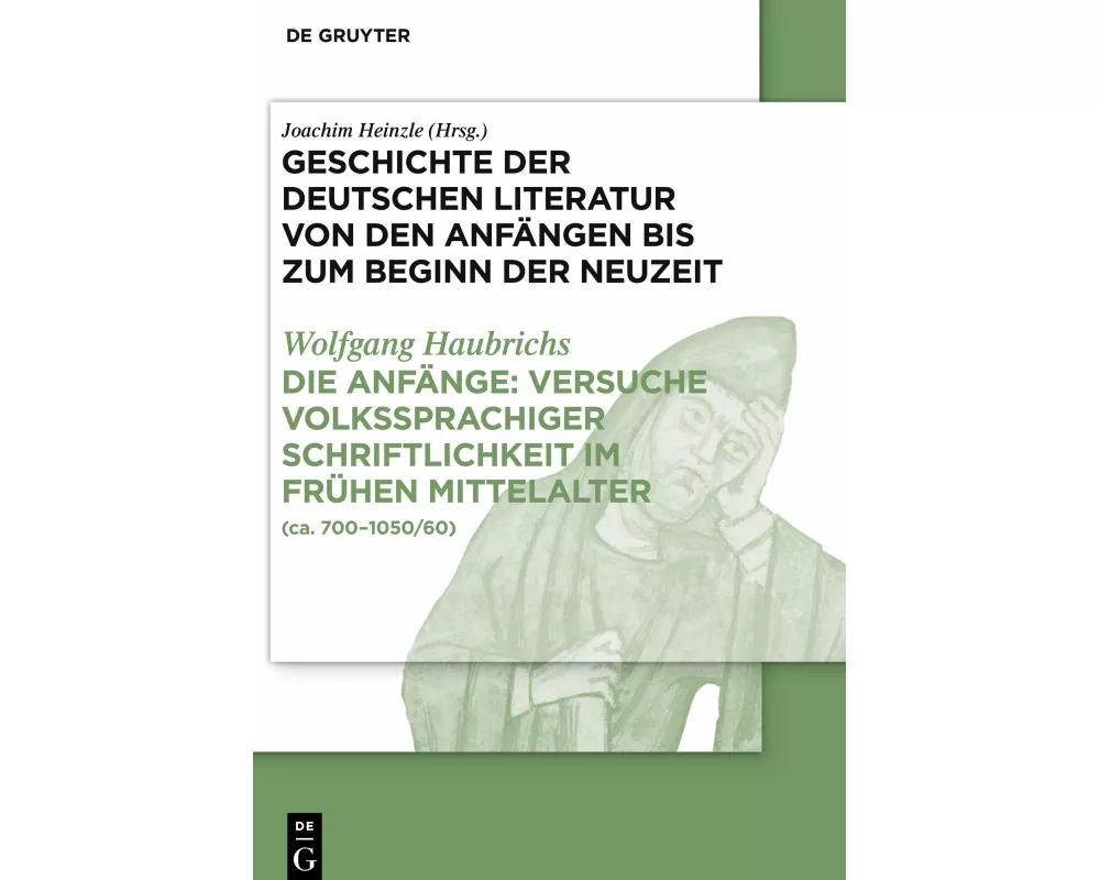 Die Anfänge: Versuche volkssprachiger Schriftlichkeit im frühen Mittelalter
