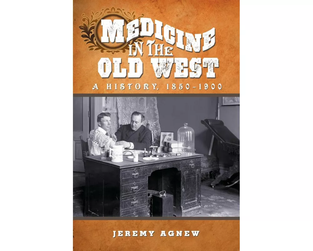 Medicine in the Old West