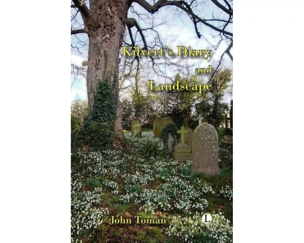 Kilvert's Diary and Landscape