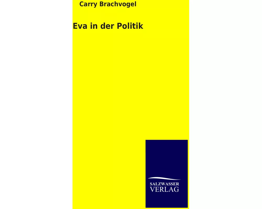 Eva in der Politik