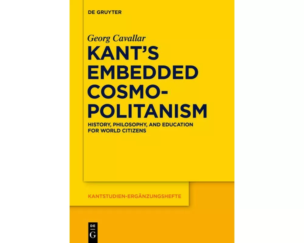 Kant's Embedded Cosmopolitanism