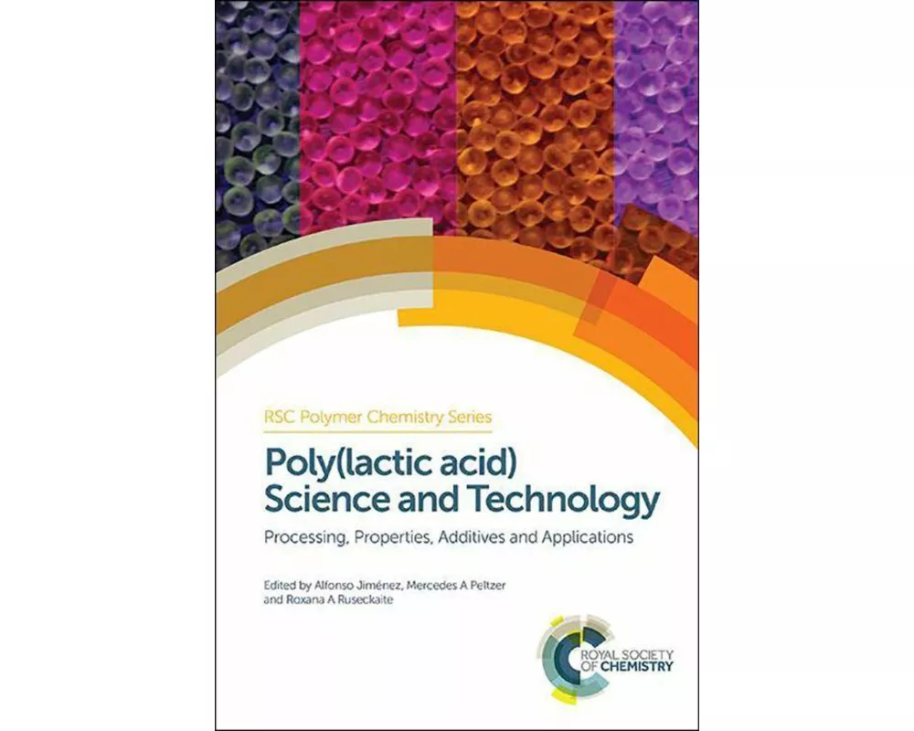 Poly(lactic Acid) Science and Technology