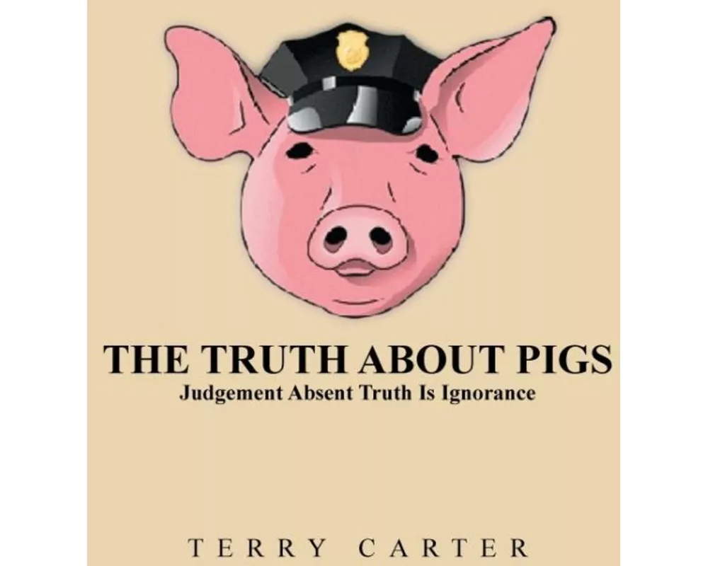 The Truth About Pigs