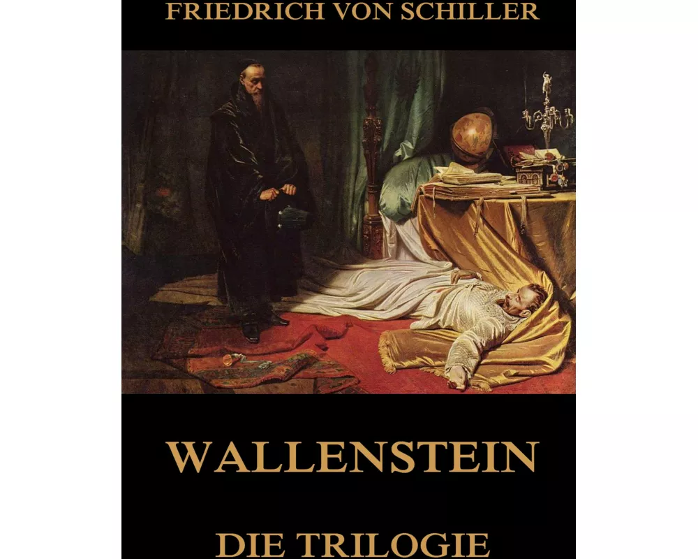Wallenstein - Die Trilogie