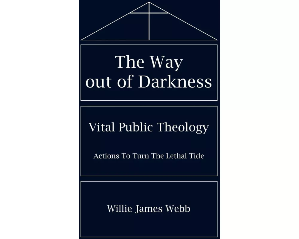 The Way out of Darkness