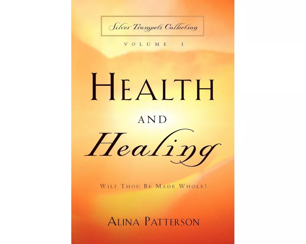 Health and Healing