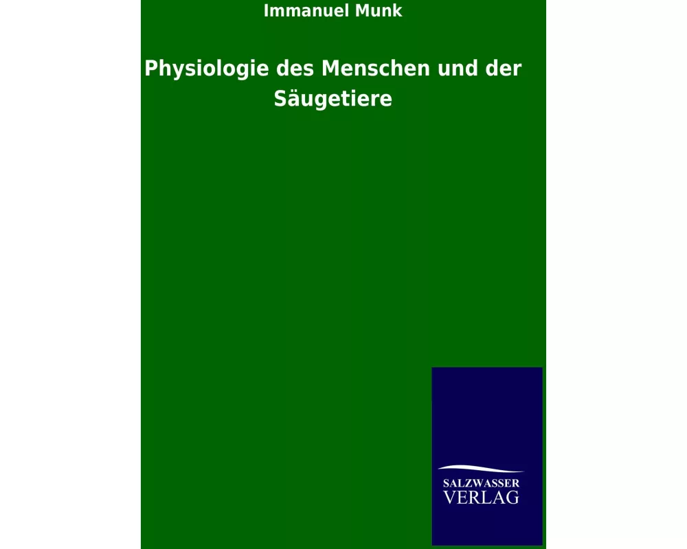 Physiologie des Menschen und der Säugetiere