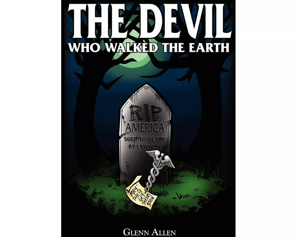 The Devil Who Walked The Earth