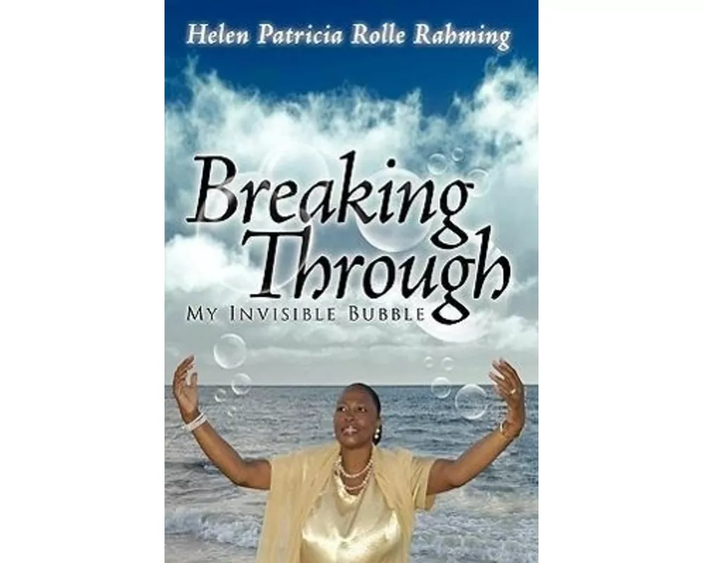 Breaking Through My Invisible Bubble