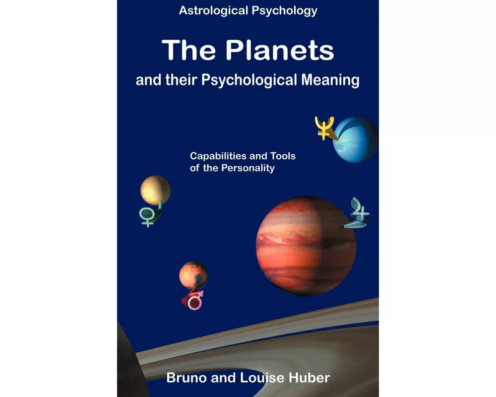 The Planets and Their Psychological Meaning