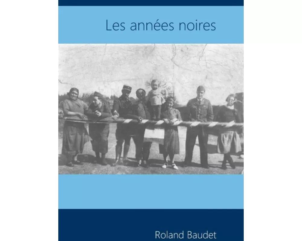 Les Années Noires