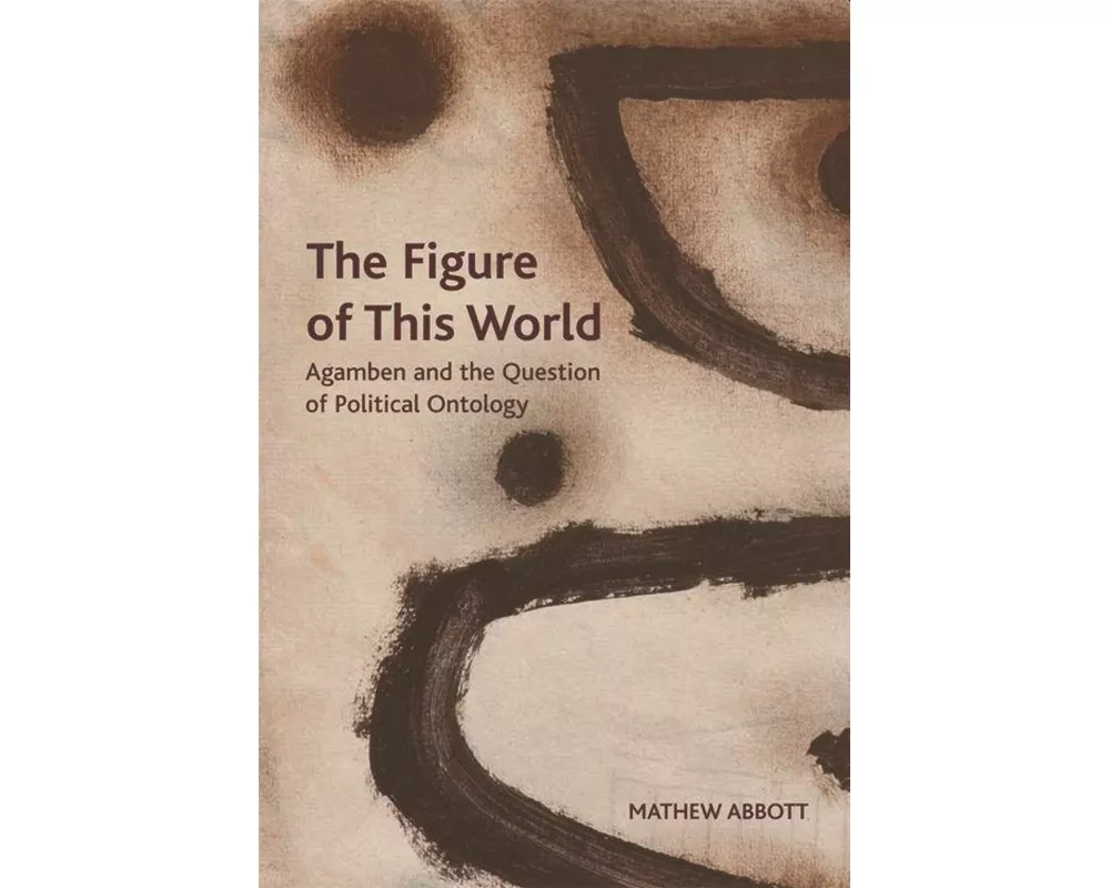 The Figure of This World