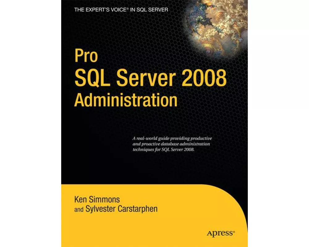Pro SQL Server 2008 Administration