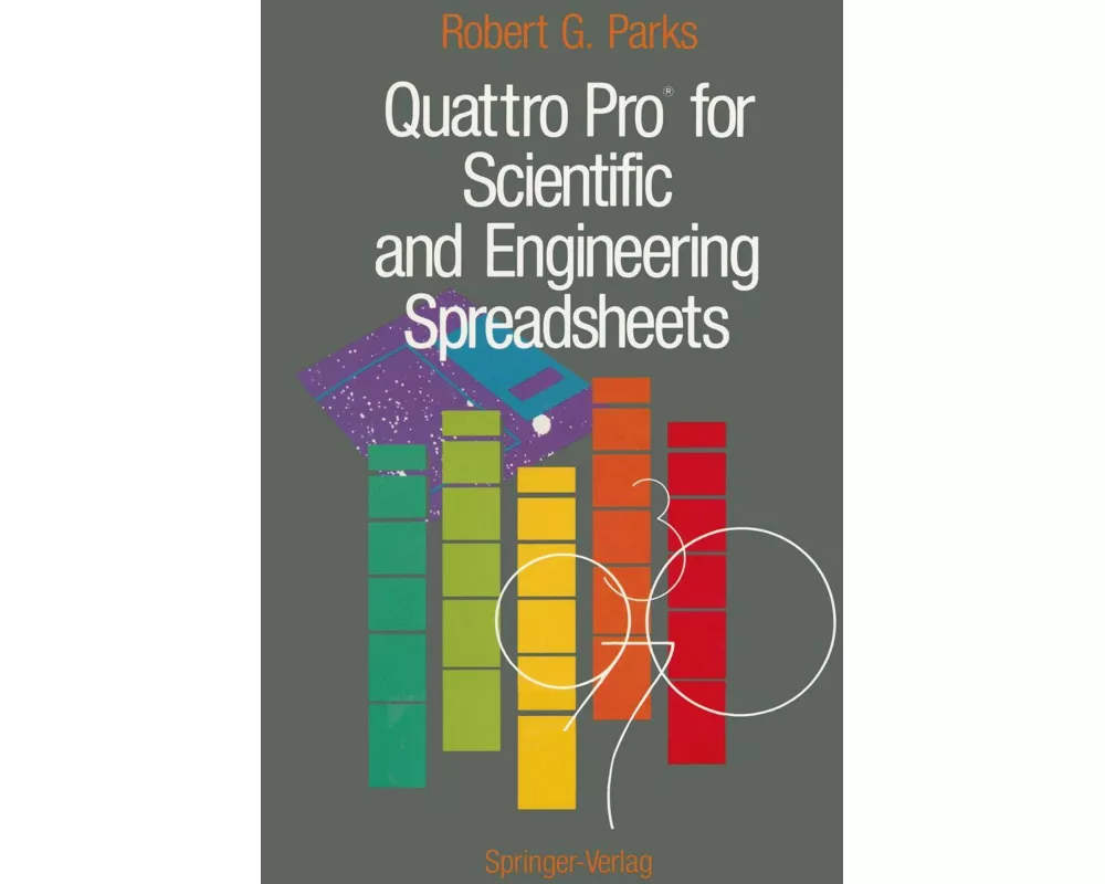 Quattro Pro for Scientific and Engineering Spreadsheets