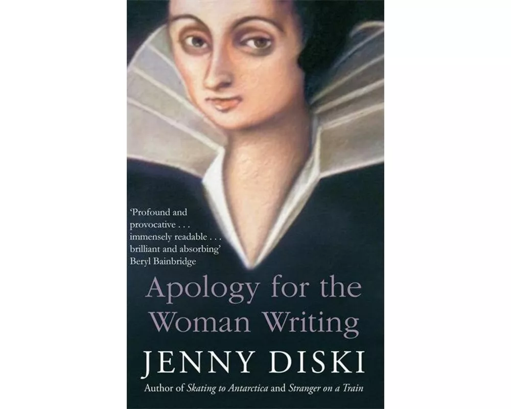 Apology for the Woman Writing
