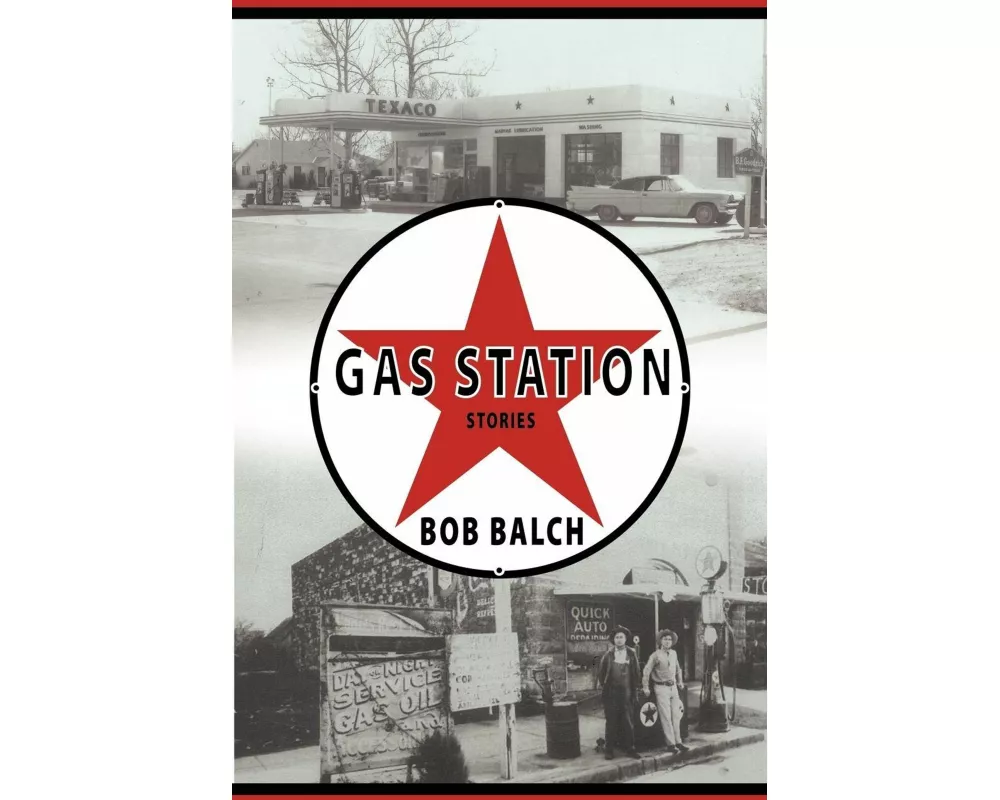 Gas Station Stories