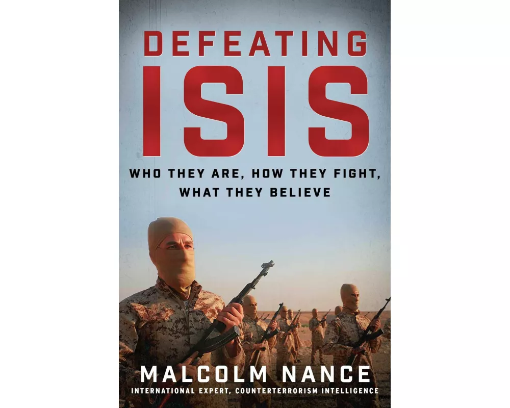 Defeating ISIS